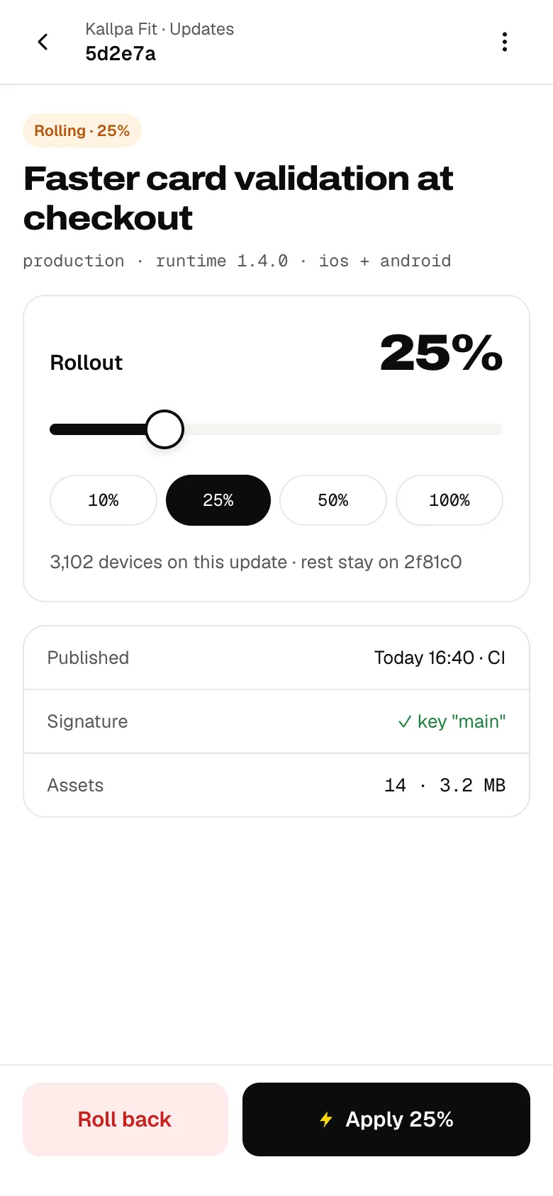 Rollout de una actualización desde el teléfono.